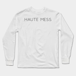 Haute Mess Glitter High Fashion Long Sleeve T-Shirt